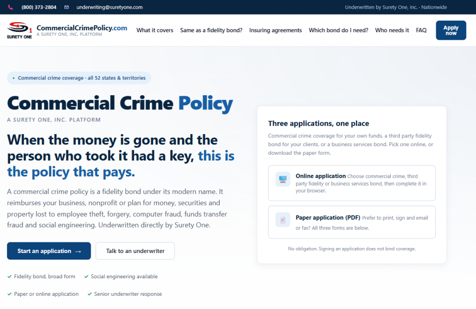 Commercial Crime Insurance and Fidelity Bonds by Surety One, Inc. CommercialCrimePolicy.com, employee theft, forgery, funds transfer fraud and social engineering coverage in all 52 states.